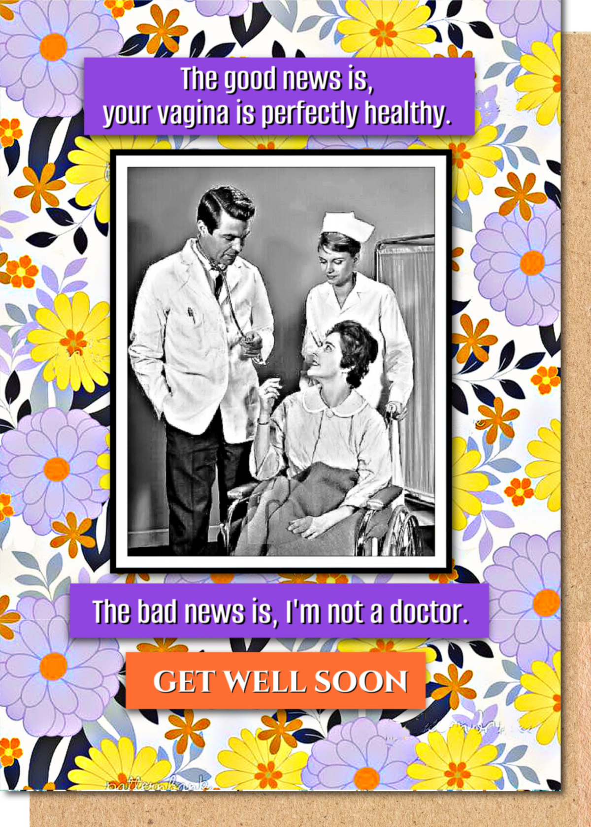 Not A Doctor - Get Well Card