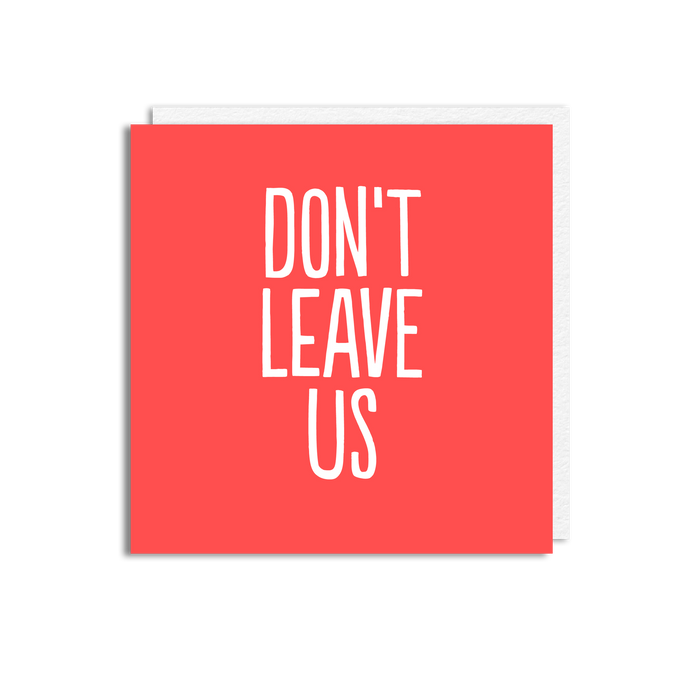 LEAVE