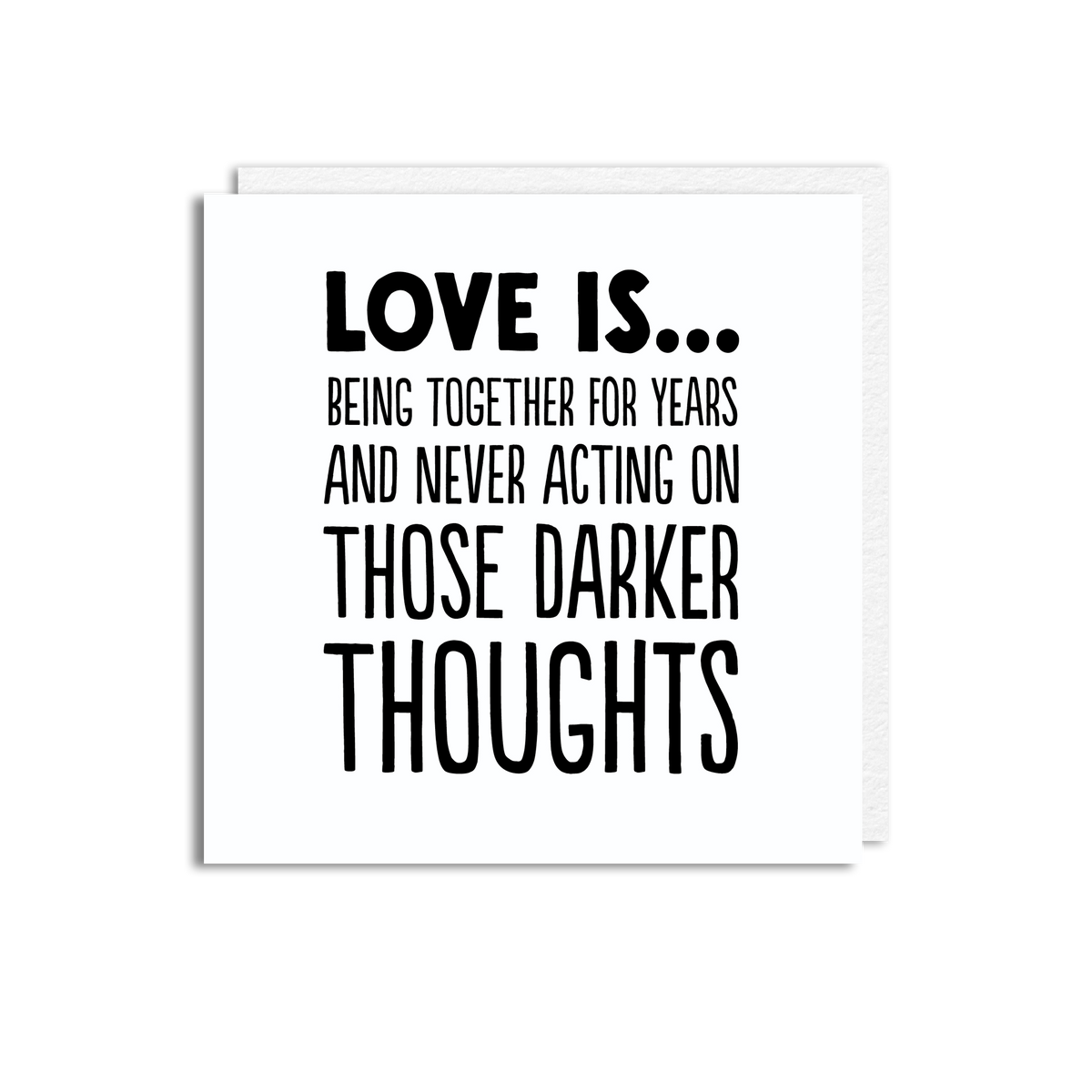LOVE IS