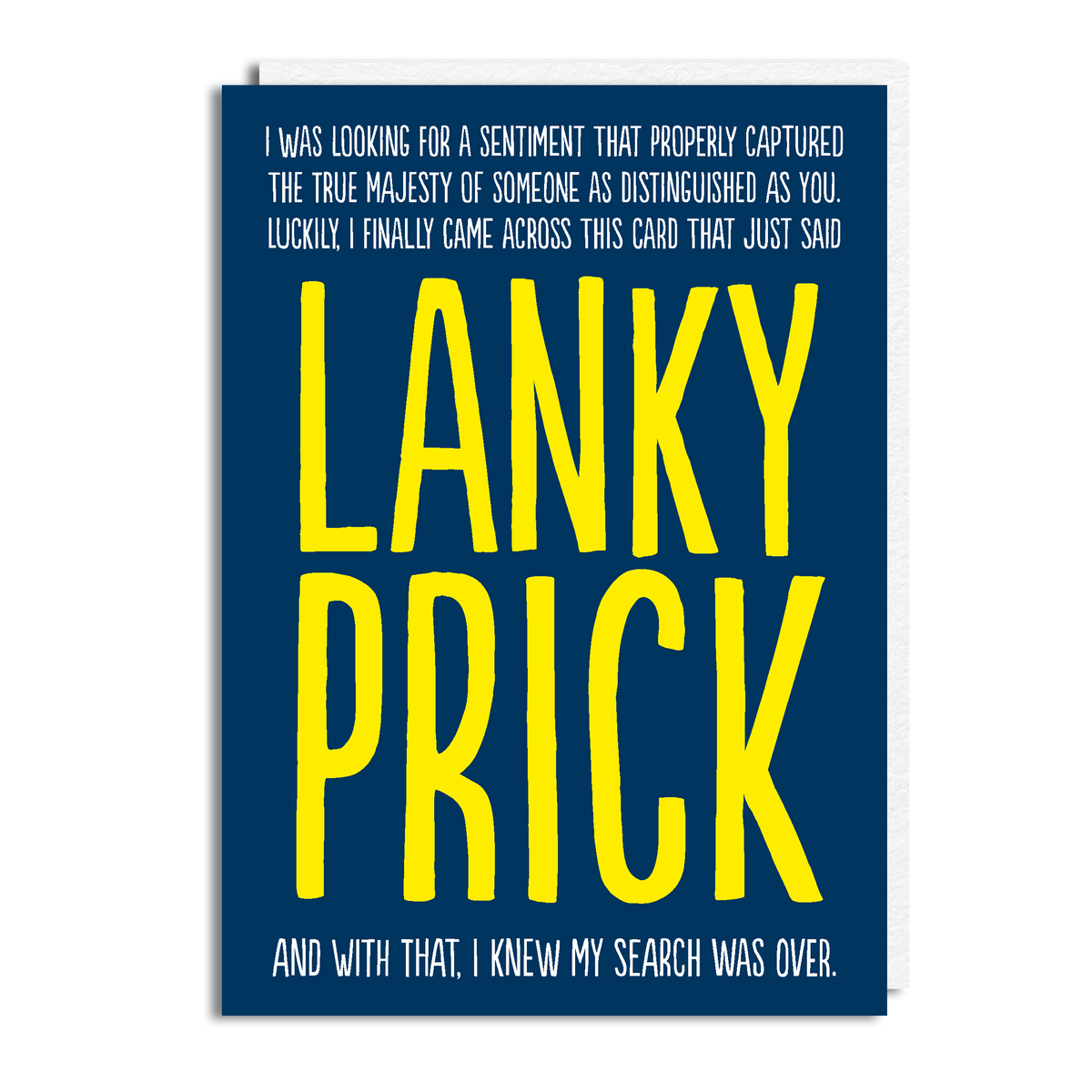 LANKY PRICK