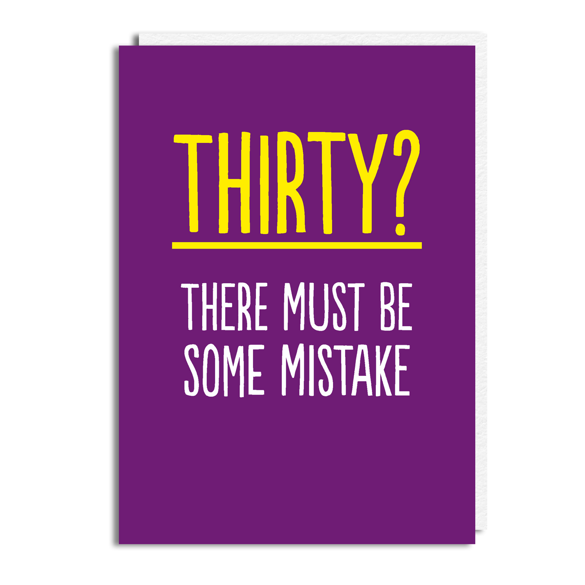 30 MISTAKE