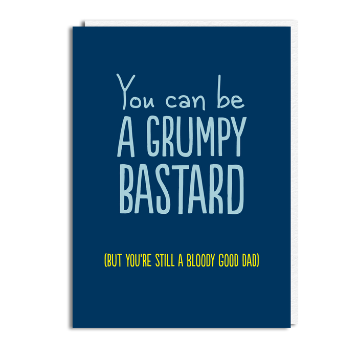 GRUMPY BASTARD