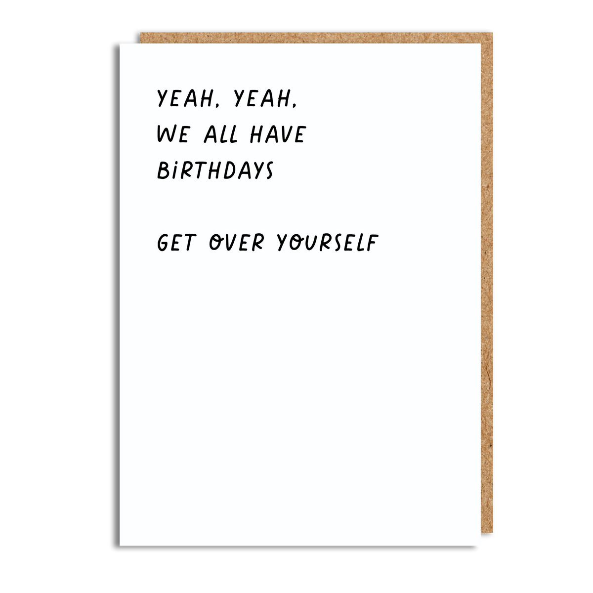 GET OVER YOURSELF