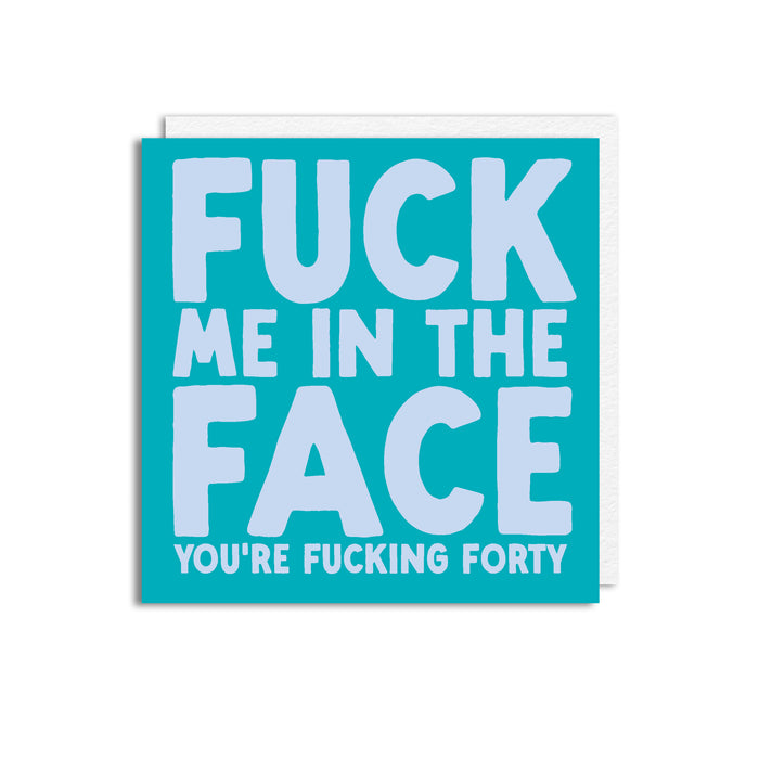 FACE 40