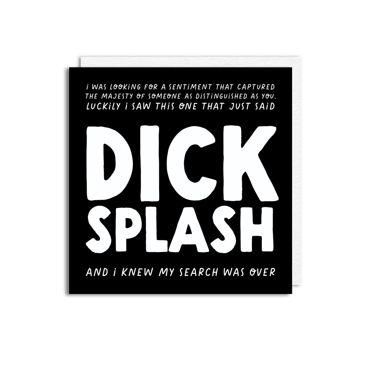DICKSPLASH