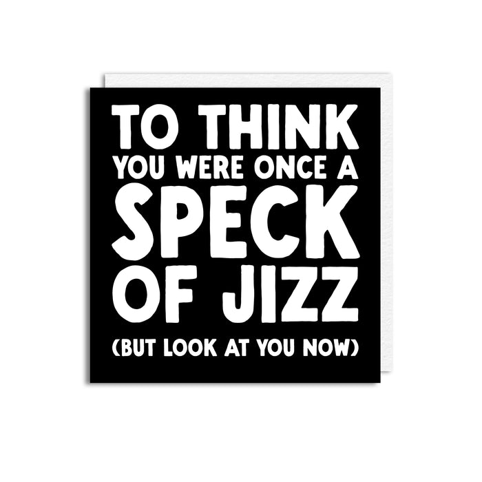 SPECK OF JIZZ