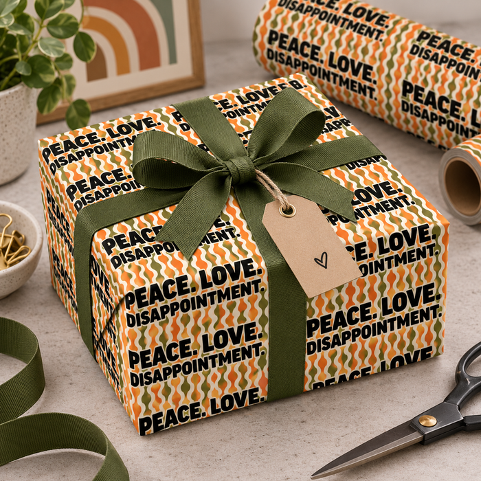 Peace. Love. Disappointment. Wrapping Paper