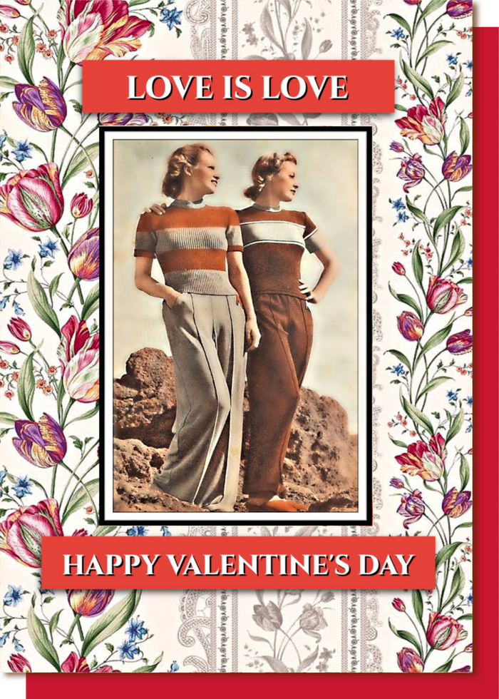 Love Is Love - Valentines' Day Card
