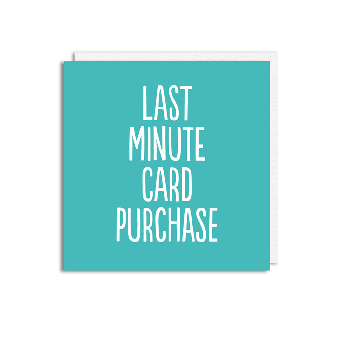 LAST MINUTE SQUARE
