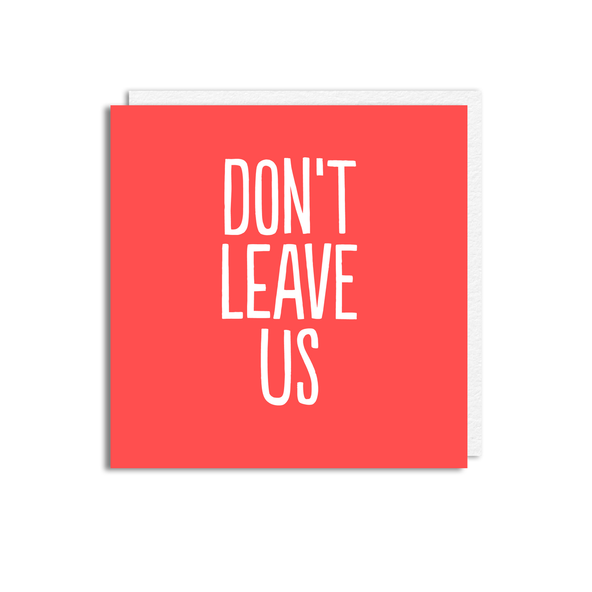 LEAVE