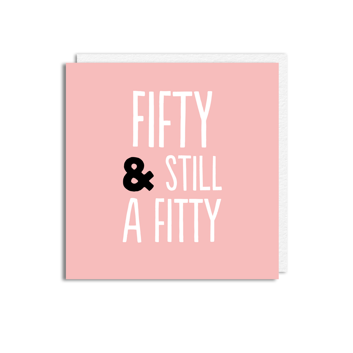 50 STILL FITTY