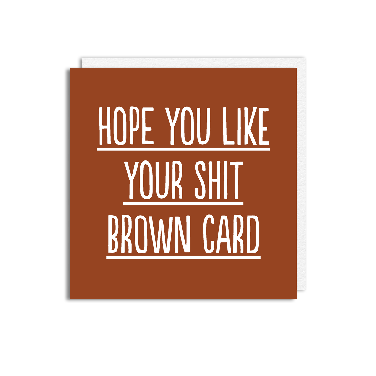 SHIT BROWN