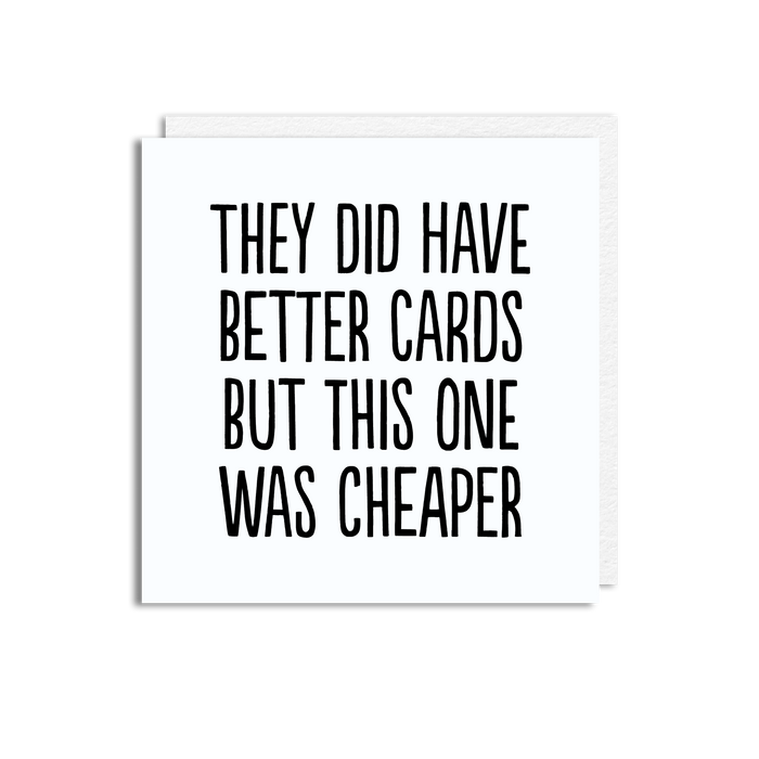 CHEAPER