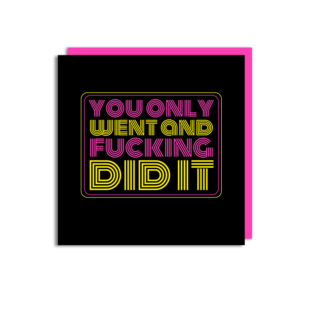 DID IT
