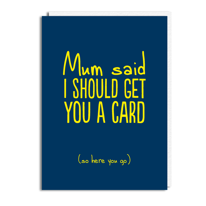 MUM SAID