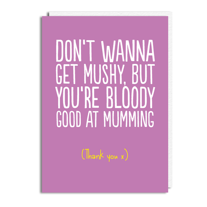 MUSHY