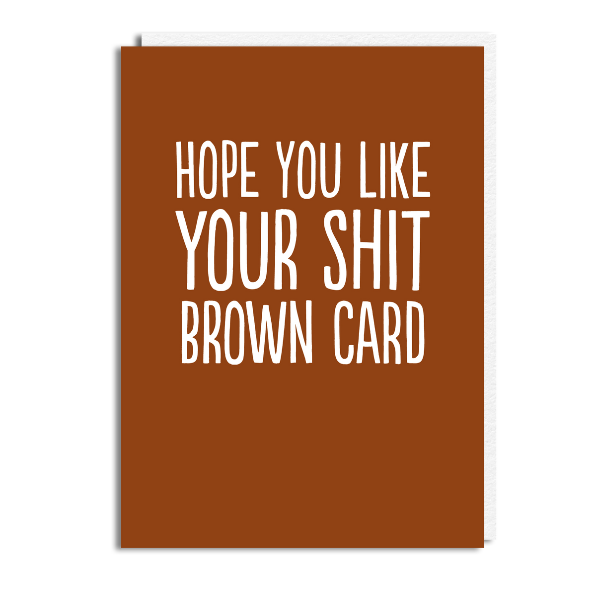 SHIT BROWN