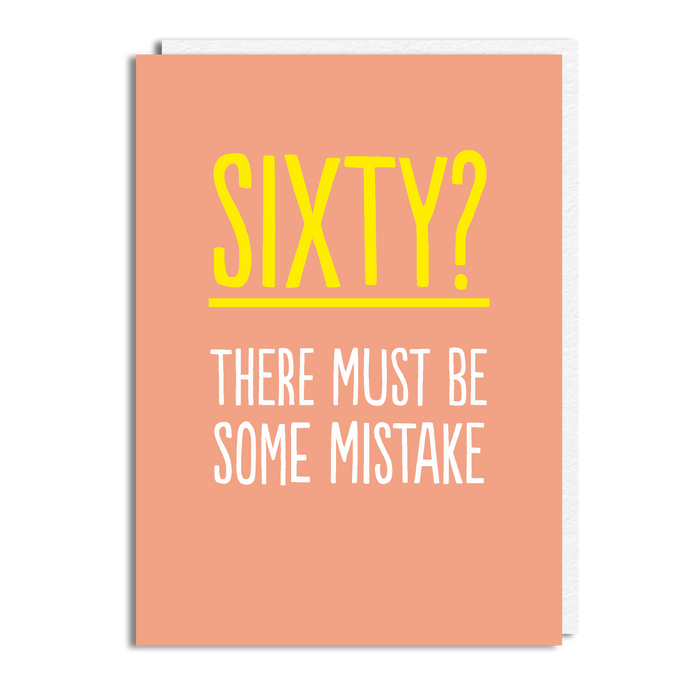 60 MISTAKE
