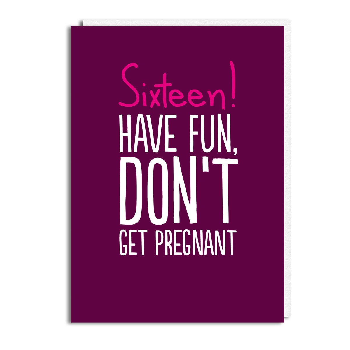 16 PREGNANT