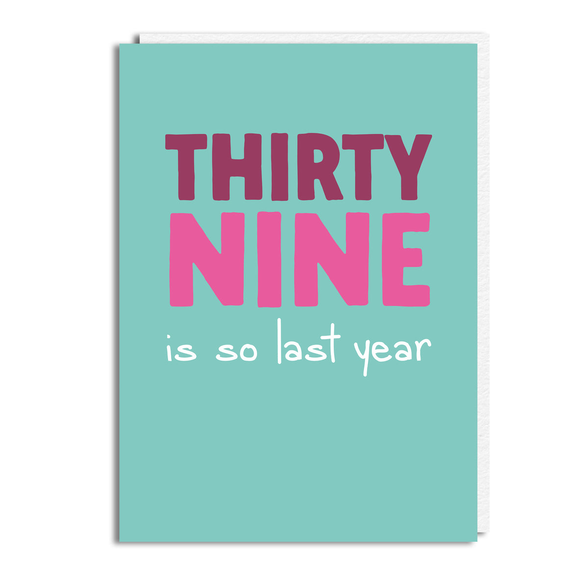 39 SO LAST YEAR