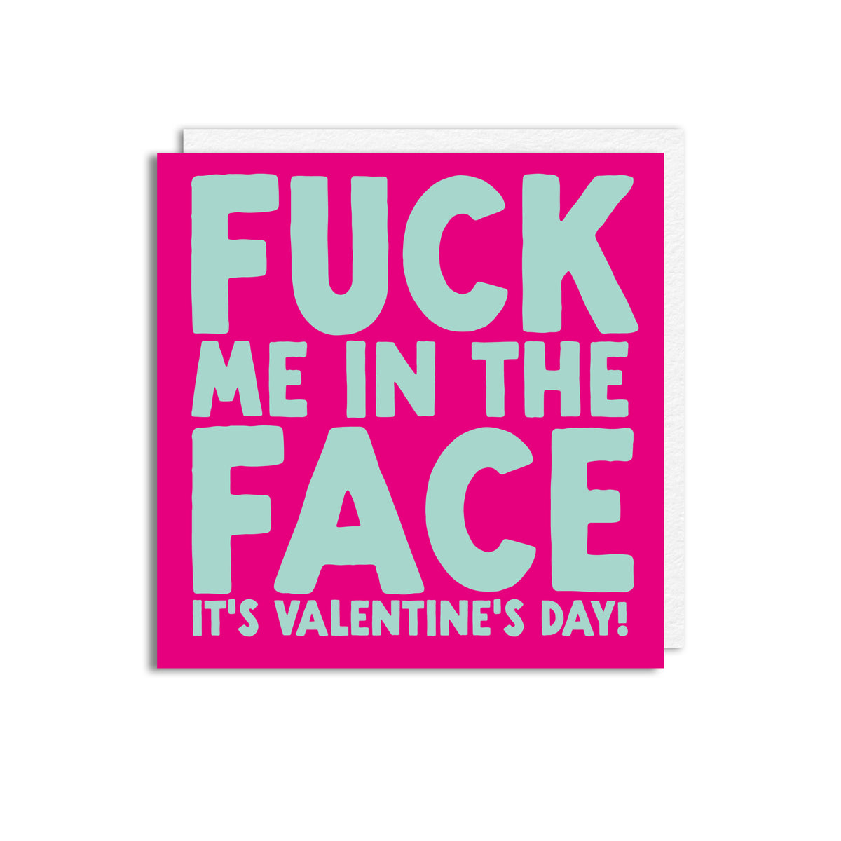 FUCK FACE