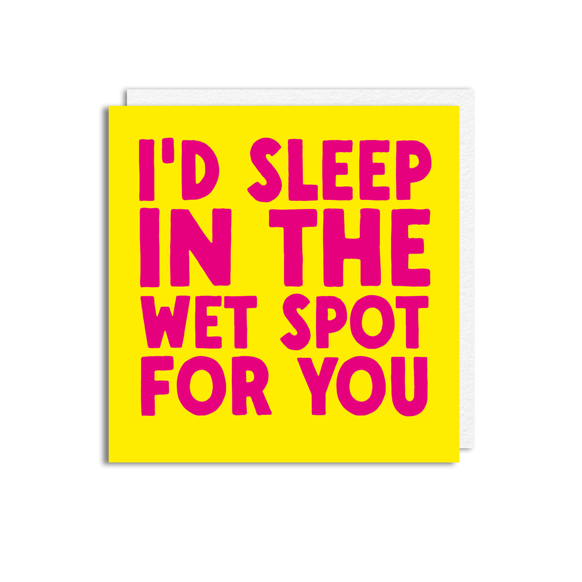 WET SPOT