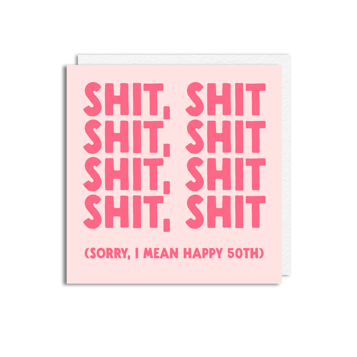 SHIT SHIT 50