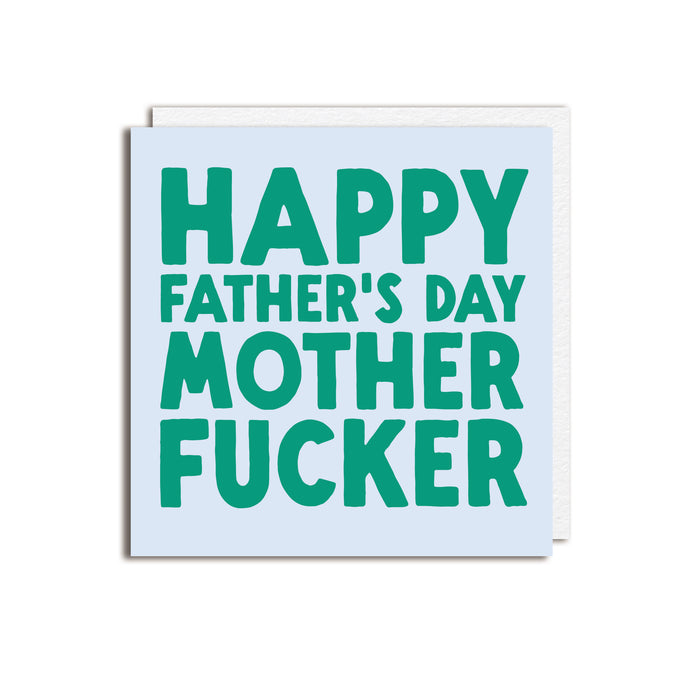 MOTHER FUCKER