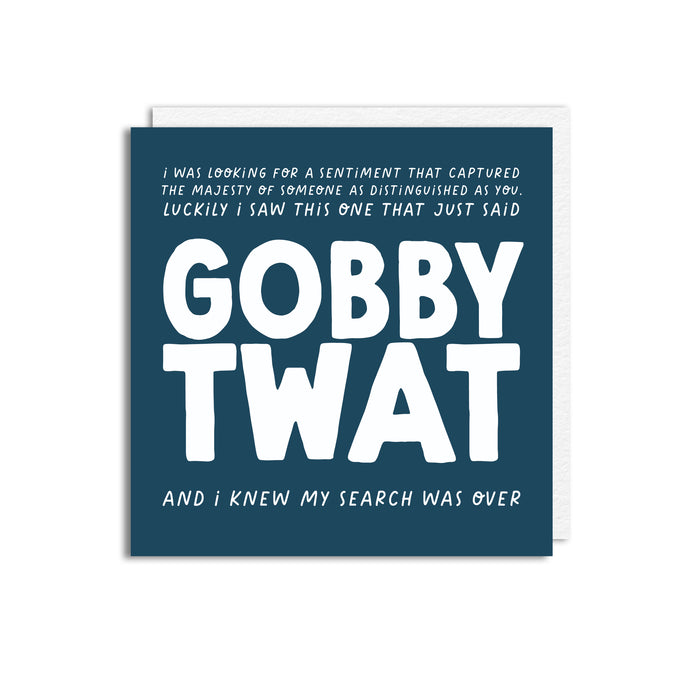GOBBY TWAT