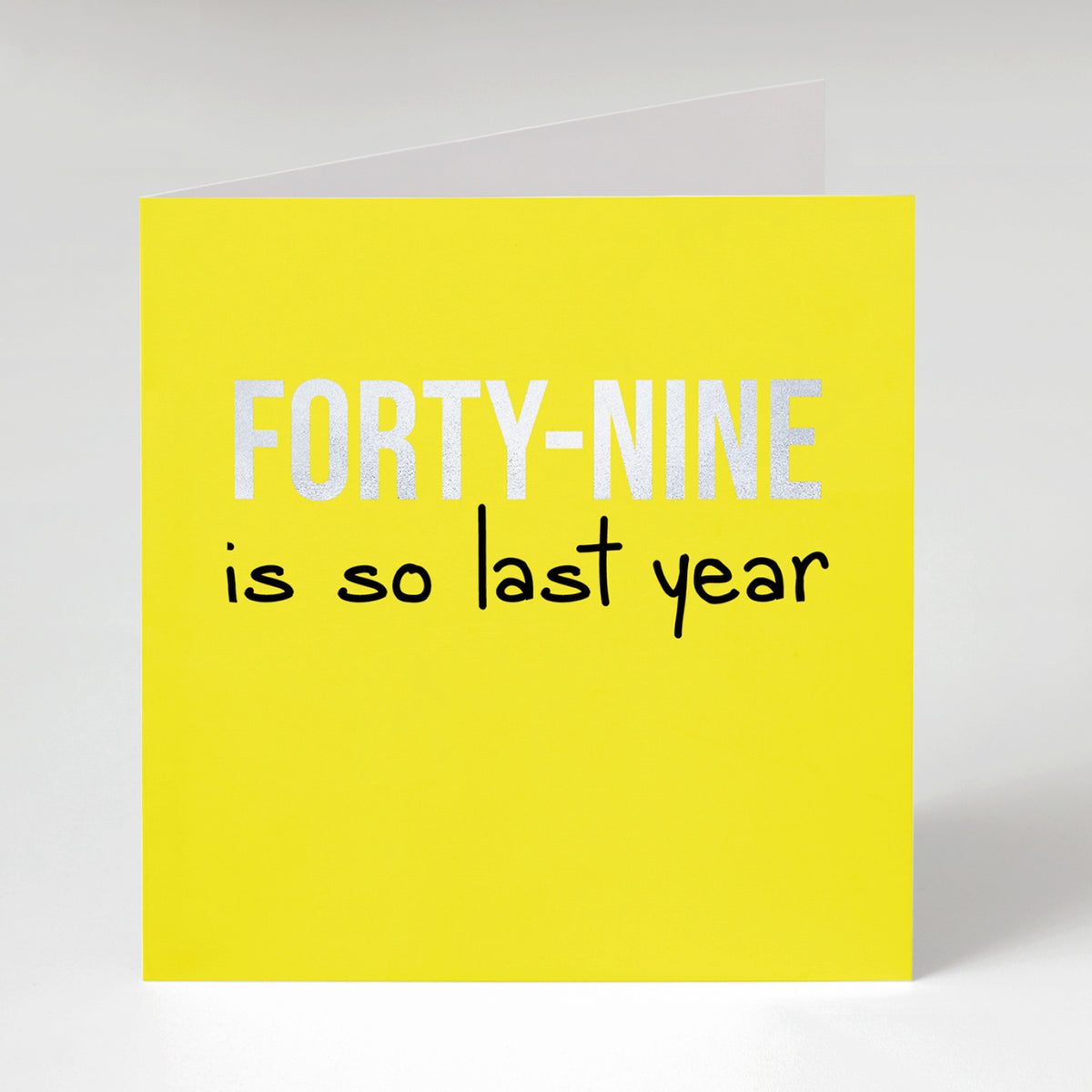 49 SO LAST YEAR